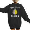 Sorry I Cant It's Season Vintage Softball Baseball Mom Women's Sweatshirt Back Print Sorry I Cant It's Season Vintage Softball Baseball Mom Women's Sweatshirt Back Print