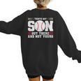 Thats My Son Out There And Not Yours Baseball Mom Women's Sweatshirt Back Print Thats My Son Out There And Not Yours Baseball Mom Women's Sweatshirt Back Print