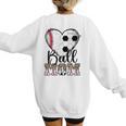 Ball Mom Heart Soccer Baseball Mom Women's Sweatshirt Back Print