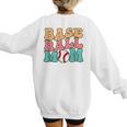 Baseball Mom Groovy Baseball Mom Women's Sweatshirt Back Print Baseball Mom Groovy Baseball Mom Women's Sweatshirt Back Print