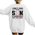 I Don't Care If My Son Is Embarrassed Baseball Mom Women's Sweatshirt Back Print