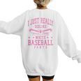 I Just Really Dislike Baseball Pants Baseball Mom Mama Women's Sweatshirt Back Print