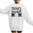 Proud Sports Mom Travel Baseball Mom For Game Day Women's Sweatshirt Back Print Proud Sports Mom Travel Baseball Mom For Game Day Women's Sweatshirt Back Print