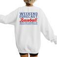 Retro Baseball Mom Mother's Day Weekend Forecast Baseball Women's Sweatshirt Back Print Retro Baseball Mom Mother's Day Weekend Forecast Baseball Women's Sweatshirt Back Print