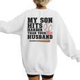 My Son Hits Harder Than Your Husband Baseball Mom Women's Sweatshirt Back Print My Son Hits Harder Than Your Husband Baseball Mom Women's Sweatshirt Back Print