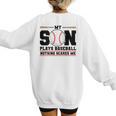 My Son Plays Baseball Nothing Scares Me Baseball Mom Women's Sweatshirt Back Print