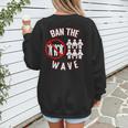 Baseball Ban The Wave Baseball Mom Player Coach Fan Women's Sweatshirt Back Print Baseball Ban The Wave Baseball Mom Player Coach Fan Women's Sweatshirt Back Print
