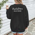 Baseball Mom Fueled By Caffeine Coffee Lover Baseball Team Women's Sweatshirt Back Print Baseball Mom Fueled By Caffeine Coffee Lover Baseball Team Women's Sweatshirt Back Print