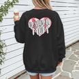 Baseball Mom Heart Women's Sweatshirt Back Print Baseball Mom Heart Women's Sweatshirt Back Print