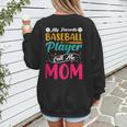 Baseball Mom Quote Vintage Retro Baseball Saying Women's Sweatshirt Back Print