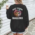 Busy Raising Ballers Basketball Baseball Mom For Women Women's Sweatshirt Back Print