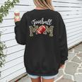 Football Mom Dance Mom Baseball Mom Mother Day Women's Sweatshirt Back Print Football Mom Dance Mom Baseball Mom Mother Day Women's Sweatshirt Back Print
