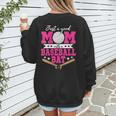 Just A Good Mom With A Baseball Bat Baseball Mom Women's Sweatshirt Back Print