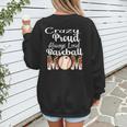 Loud And Proud Baseball Mom Messy Bun 2024 Women's Sweatshirt Back Print Loud And Proud Baseball Mom Messy Bun 2024 Women's Sweatshirt Back Print