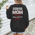 Proud Senior Baseball Mom Class Of 2024 Highschool Baseball Women's Sweatshirt Back Print Proud Senior Baseball Mom Class Of 2024 Highschool Baseball Women's Sweatshirt Back Print
