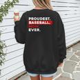 Proudest Baseball Mom Ever Women's Sweatshirt Back Print Proudest Baseball Mom Ever Women's Sweatshirt Back Print