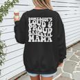 Somebody's Loud & Proud Baseball Mom Softball Baseball Lover Women's Sweatshirt Back Print