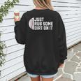 Sports Meme Rub Some Dirt On It For Baseball Mom Women's Sweatshirt Back Print