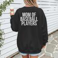 Stressed Baseball Mom Son Daughter Proud Mother's Day Women's Sweatshirt Back Print Stressed Baseball Mom Son Daughter Proud Mother's Day Women's Sweatshirt Back Print