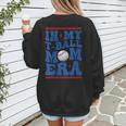 In My T-Ball Mom Era Baseball Mom Groovy Mother's Day Women's Sweatshirt Back Print In My T-Ball Mom Era Baseball Mom Groovy Mother's Day Women's Sweatshirt Back Print