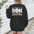 Thats My Son Out There And Not Yours Baseball Mom Women's Sweatshirt Back Print Thats My Son Out There And Not Yours Baseball Mom Women's Sweatshirt Back Print
