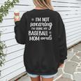 Using Baseball Mom Words Swearing Baseball Mom Sweary Women's Sweatshirt Back Print Using Baseball Mom Words Swearing Baseball Mom Sweary Women's Sweatshirt Back Print