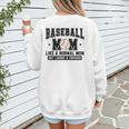Baseball Mom Loud Proud Mom Like A Normal Mama Mothers Women's Sweatshirt Back Print Baseball Mom Loud Proud Mom Like A Normal Mama Mothers Women's Sweatshirt Back Print