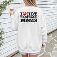 I Love Hot Baseball Moms Heart Sport Fan For Women Men Women's Sweatshirt Back Print