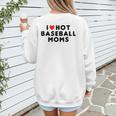 I Love Hot Baseball Moms Red Heart Women's Sweatshirt Back Print
