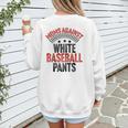 Moms Against Baseball Pants Season Baseball Mom Raglan Baseball Tee Women's Sweatshirt Back Print Moms Against Baseball Pants Season Baseball Mom Raglan Baseball Tee Women's Sweatshirt Back Print