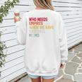 Who Needs Umpires When We Have Baseball Moms Vintage Women's Sweatshirt Back Print Who Needs Umpires When We Have Baseball Moms Vintage Women's Sweatshirt Back Print