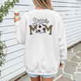 Soccer Mom Dance Mom Baseball Mom Mother Day Women's Sweatshirt Back Print