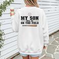 My Son Will Be On The Field Baseball Mom Women's Sweatshirt Back Print My Son Will Be On The Field Baseball Mom Women's Sweatshirt Back Print