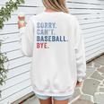 Sorry Can't Baseball Bye Baseball Mom Men Women Kids Premium Women's Sweatshirt Back Print Sorry Can't Baseball Bye Baseball Mom Men Women Kids Premium Women's Sweatshirt Back Print