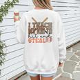 I Teach My Kids To Hit And Steal Baseball Moms Quote Women's Sweatshirt Back Print
