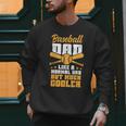 Baseball Dad Much Cooler Funny Softball And Baseball Game Men Sweatshirt Baseball Dad Much Cooler Funny Softball And Baseball Game Men Sweatshirt