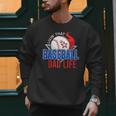Baseball Dad Life Happy Fathers Day Dad Daddy Baseball Lover Men Sweatshirt Baseball Dad Life Happy Fathers Day Dad Daddy Baseball Lover Men Sweatshirt