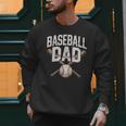 Baseball Dad Sport Father Outfit For Proud Papa Men Sweatshirt Baseball Dad Sport Father Outfit For Proud Papa Men Sweatshirt