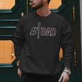 Baseball Player Dad Father's Day Number One Baseball Dad Men Sweatshirt