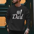 Baseball Player Dad Papa Fathers Day Number One Baseball Dad Men Sweatshirt