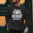 Class Of 2026 Senior Year Baseball Dad Senior 2026 Men Sweatshirt Class Of 2026 Senior Year Baseball Dad Senior 2026 Men Sweatshirt