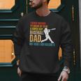 Father's Day A Super Sexy Baseball Dad But Here I Am Men Sweatshirt