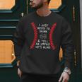 Need To Drink And Tell An Umpire He's Blind Baseball Dad Men Sweatshirt Need To Drink And Tell An Umpire He's Blind Baseball Dad Men Sweatshirt