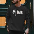 Number One Baseball Dad For Father's Day Daddy Coach Men Sweatshirt