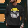 Pop Of Ballers Softball Baseball Dad Men Sweatshirt