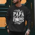 Proud Papa Of A 2025 Senior Graduate Baseball Dad Men Sweatshirt