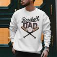 Baseball Dad For Father's Day Game Day Celebration Men Sweatshirt Baseball Dad For Father's Day Game Day Celebration Men Sweatshirt