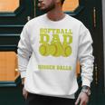Softball Dad Just Like A Baseball Dad Team Premium Men Sweatshirt