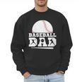 Baseball Dad Father Sport Fan Men Sweatshirt