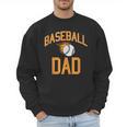 Baseball Dad Men Men Sweatshirt Baseball Dad Men Men Sweatshirt